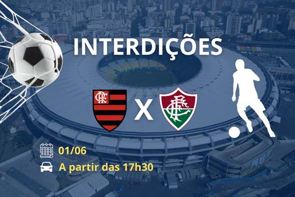 Entorno do Maracanã terá interdições para jogo do Fluminense pela