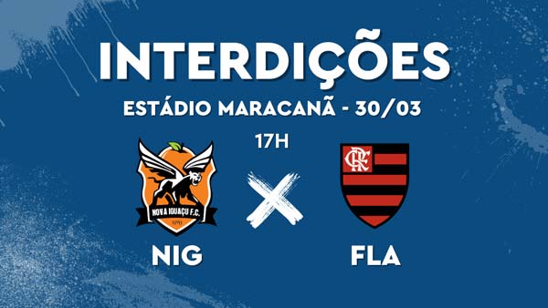 Esquema de trânsito para Nova Iguaçu e Flamengo, neste sábado (30/03), no Maracanã