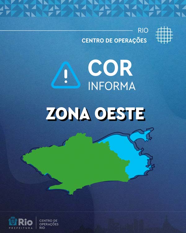 COR Informa - Centro de Operações Rio - Zona Oeste