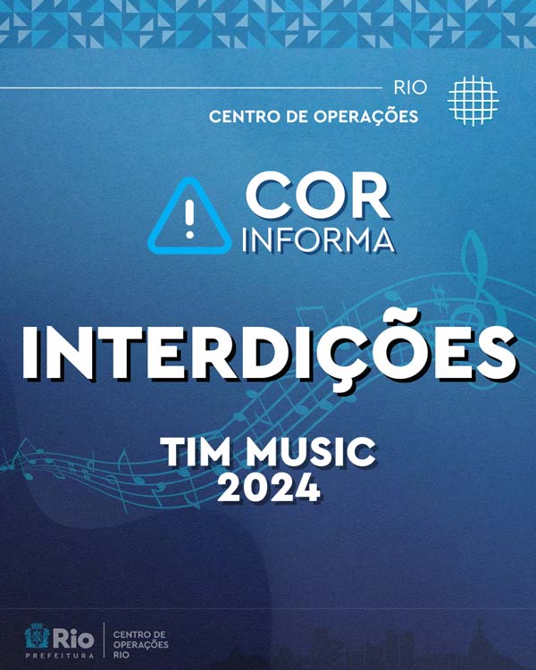 Prefeitura monta esquema especial de trânsito para o Evento "Tim Music 2024” em Copacabana