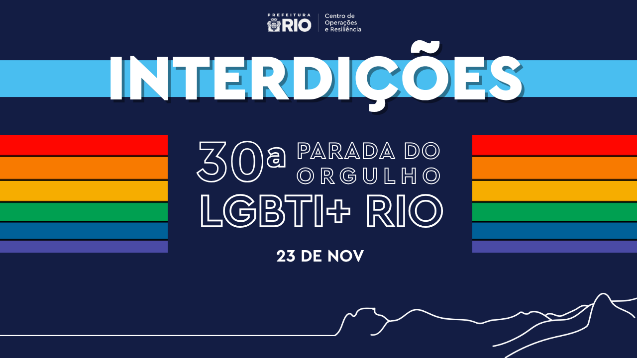 30ª Parada do Orgulho LGBTI+Rio interdita orla da cidade no domingo (23/11) | Confira esquema